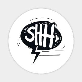 SHH T-shirt Magnet